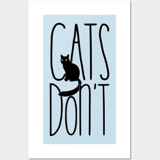 Cats Don't Posters and Art